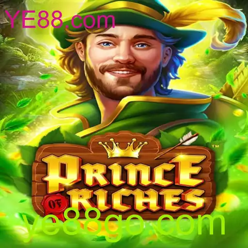 Descubra o Mundo do Jogo PrinceOfRiches com YE88.com